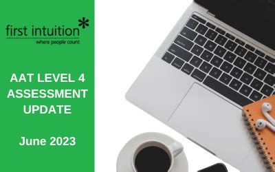 AAT Level 4 Assessment Update .